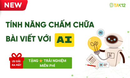 Chấm chữa bài viết với AI trên TAK12: Công cụ đắc lực giúp học sinh nâng cao kỹ năng Viết